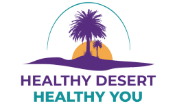 Healthy Desert, Healthy You